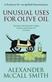 Unusual uses for olive oil : <a professor dr. von Igefeld entertainment>