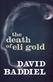 The death of Eli Gold