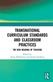 Transnational Curriculum Standards and Classroom Practices