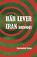 Här lever Iran : antologi