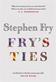 Fry's Ties