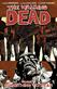 Image Comics presents The walking dead. Vol. 17