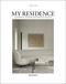 My residence : Swedish interiors from Residence magazine. 2018