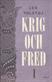Krig och fred. 1