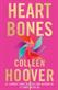 Heart bones : a novel