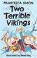 Two Terrible Vikings
