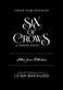 Six of Crows : A Darker Shore