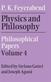 Physics and Philosophy: Volume 4