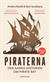 Piraterna : den sanna historien om Pirate bay