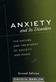 Anxiety and Its Disorders, Second Edition