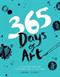 365 days of art : a creative exercise for every day of the year
