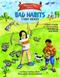 What to Do When Bad Habits Take Hold