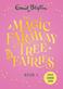 The Magic Faraway Tree Fairies: The Magic Faraway Tree Fairies Book 1