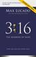 3:16 Bible Study Guide plus Streaming Video, Updated Edition