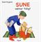 Sune vaknar tidigt