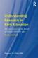 Understanding Research in Early Education