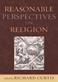 Reasonable Perspectives on Religion