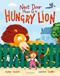 Next Door There is a Hungry Lion