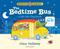 Wonderful Wheels: The Bedtime Bus
