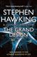 The grand design : <new answers to the ultimate questions of life>