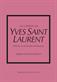 Lilla boken om Yves Saint Laurent