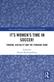 It's Women's Time in Soccer!