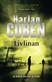 Livlinan : <en Myron Bolitar-deckare>