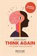 Think again : the power of knowing what you don't know