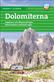 Dolomiterna : dagsturer och långvandringar bland Italiens vackraste alper