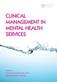Clinical Management in Mental Health Services