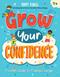 Grow Your Confidence