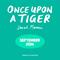 Once Upon a Tiger