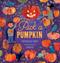 Pick a Pumpkin