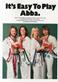 It's easy to play ABBA : <easy to read, simplified arrangements of fifteen popular ABBA songs ...>