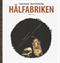 Hålfabriken