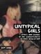 Untypical Girls: A Visual Survey of Women in Independent Roc