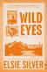 Wild eyes