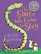 The snake who came to stay
