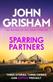 Sparring Partners : The acclaimed collection of crime stories from the number 1 Sunday Times bestselling author