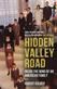 Hidden Valley Road : inside the mind of an American family