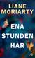 Ena stunden här