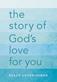 The Story of God's Love for You