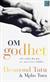 Om godhet : och varför den gör all skillnad i världen