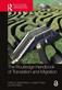 The Routledge Handbook of Translation and Migration