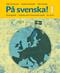 På svenska!. 1