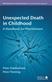 Unexpected Death in Childhood