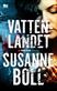 Vattenlandet : en Vera Lilja-thriller