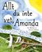 Allt du inte vet, Amanda