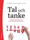 Tal och tanke : matematikundervisning från förskoleklass till årskurs 3