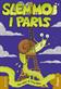 Slemmo i Paris